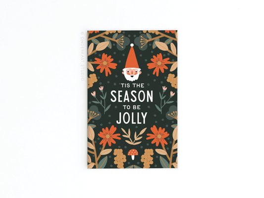 ’Tis the Season To Be Jolly Refrigerator Magnet